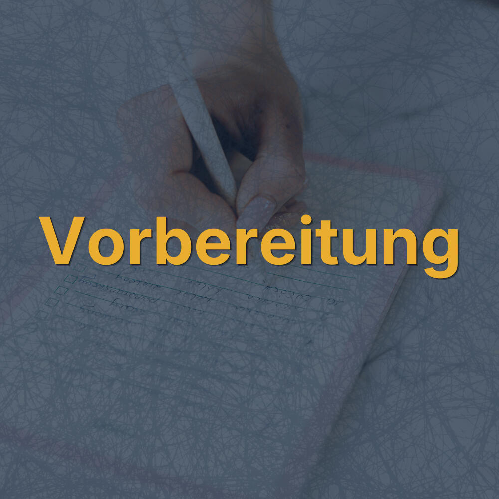 Vorbereitung